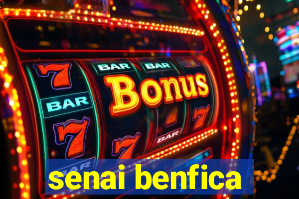 senai benfica